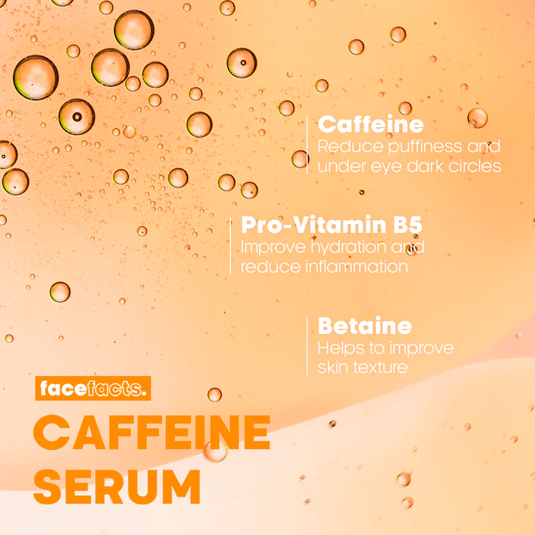 Face Facts Energising Caffeine Facial Serum 30ml - Image 3